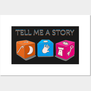 Tell me a Story Posters and Art